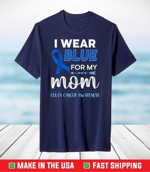 Blue for my mom T-Shirt