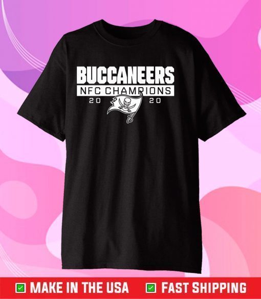 Buccaneers NFC Champions 2020 Super Bowl Unisex T-Shirt