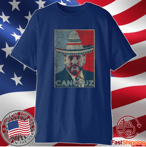 CanCruz Ted Cruz Cancun Vacation Mexican Sombrero Shirt