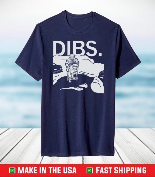 Chairman Sanders Dibs T-Shirt