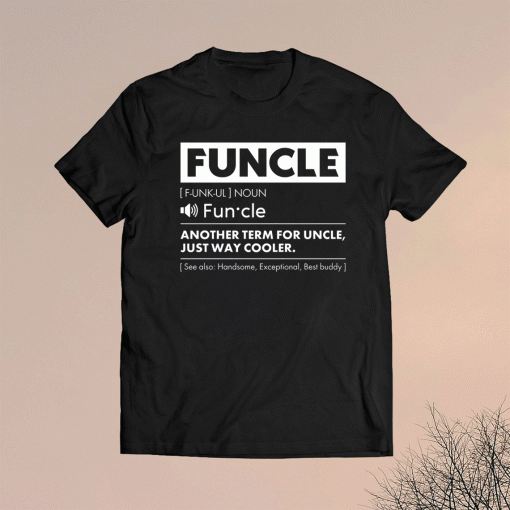 Comfiv Funcle Shirt for Men Best Uncle Ever Cool Funny Shirt