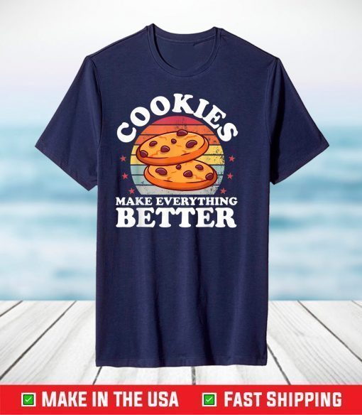 Cookies Make Bake Lover Seller Baker Bakery Shop Owner T-Shirt