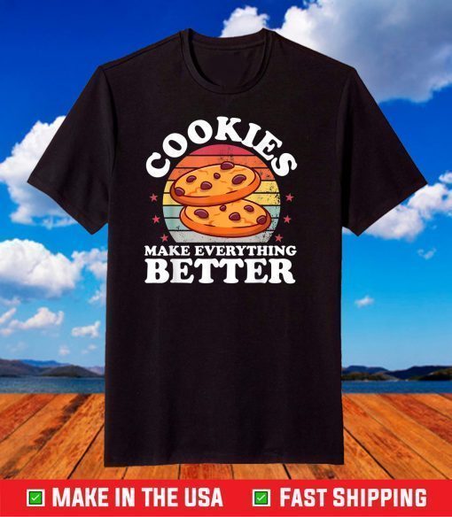 Cookies Make Bake Lover Seller Baker Bakery Shop Owner T-Shirt