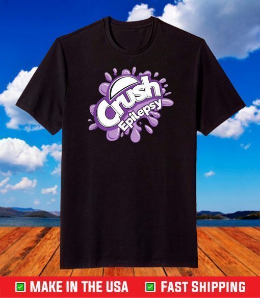 Crush Epilepsy T-Shirt