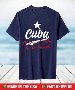 Cuba Vida CUBA Patria SE ACABÓ EL SILENCIO T-Shirt