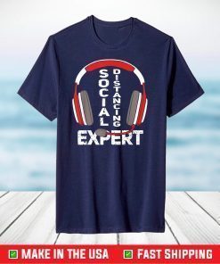 Funny Gamer Gift Headset Social Distancing Expert Gaming T-Shirt