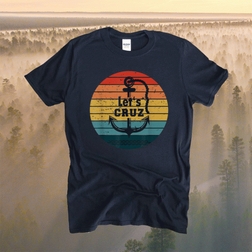 Funny Let's Cruz Cancun Mexico Ted Cruz Vintage Shirt