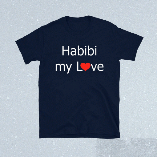 Habibi My Love Arabic English Script Shirt