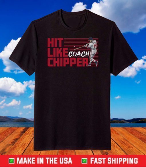 Hit like chipper coach shirt