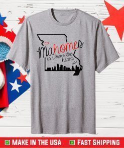 Kansas City Chiefs Mahomes Is Where The Heart Is T-Shirt, 2021 AFC Championship Kansas City Chiefs Classic T-Shirt