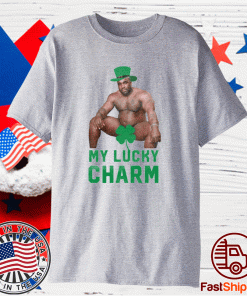 MY LUCKY CHARM St. Patrick's Day 2021 Shirt