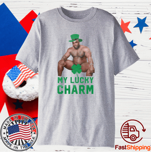 MY LUCKY CHARM St. Patrick's Day 2021 Shirt