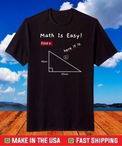 Math Is Easy Pi Day Funny Math for Teacher Student T-Shirt