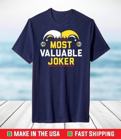 Most valuable Joker shirt