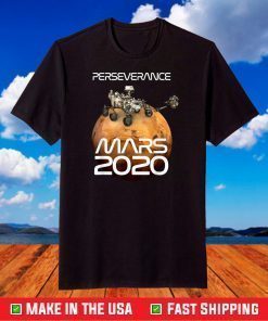 Perseverance Rover Mars 2020 NASA Mission T-Shirt