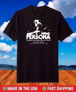 Persona topless lounge live girls shirt