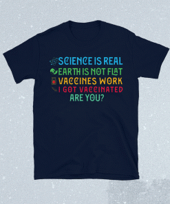 Pro Vaccine I Got Vaccinated Are You Vintage Shirt