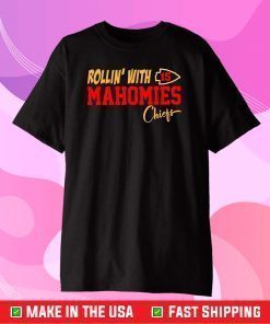 Rollin' with Mahomies,Kansas city chiefs,super bowl 2021 Classic T-Shirt