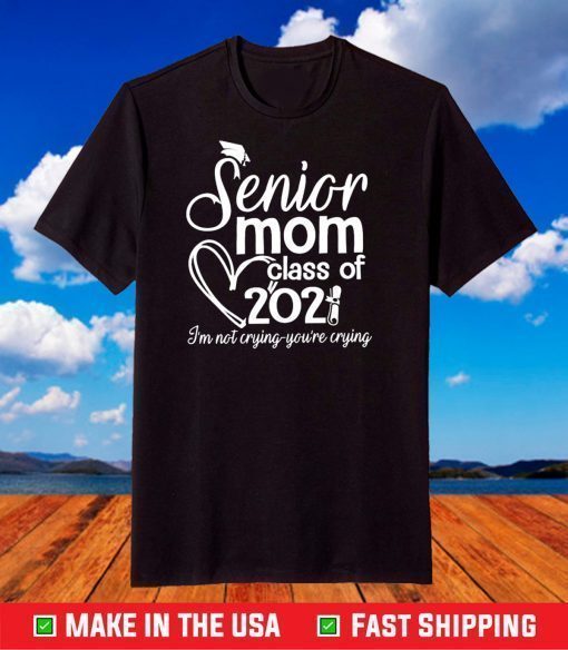 Senior Mom Class of 2021 T-Shirt