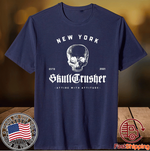 SkullCrusher Streetwear New York Skull Shirt