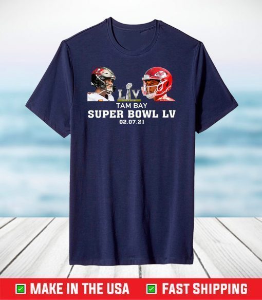 Tampa Bay Buccaneers Vs Kansas City Chiefs Super Bowl Tampa Bay 7.2.2021 T-Shirt