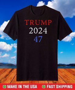 Trump 2024 47 He'll Be #47 Back to Back Impeachment Champion T-Shirt