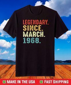 Womens 53 Years Old Birthday Gift Legendary Since March 1968 T-Shirt