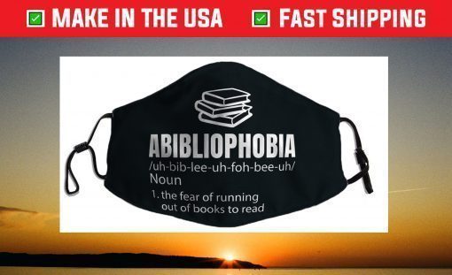 Abibliophobia Definition Reading Bookworm Reader Face Mask