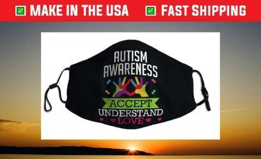 Accept Understand Love Differences Autism Awareness Day Face Mask