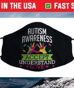 Accept Understand Love Differences Autism Awareness Day Face Mask