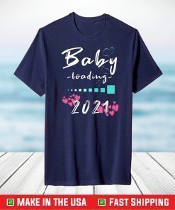 Baby Loading 2021 - Expectant Mother Pregnancy T-Shirt