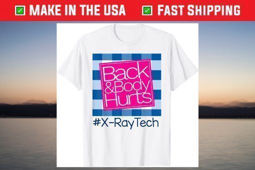 Back And Body X-Ray Tech T-Shirt