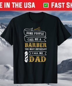 Barber Dad T-Shirt Fathers Day Shirt