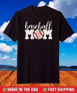 Baseball Mom Shirt Gift - Cheering Mother of Boys Outfit T-Shirt