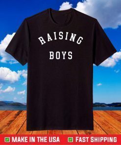 Boy Mom Raising Boys Mom Of Boys Mothers Day Gift For Mom T-Shirt