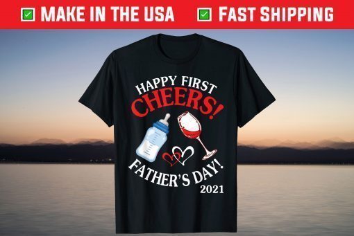 Cheers Happy First Father's Day 2021 Mommy Mama Wine Drinker T-Shirt