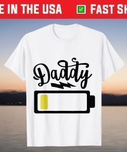 Dad Battery - Happy Father's Day 2021 T-Shirt