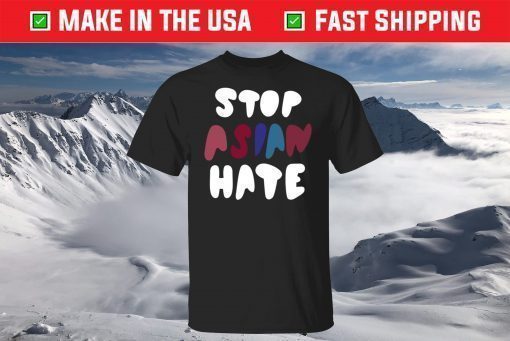 Dame Stop Asian Hate T-Shirt