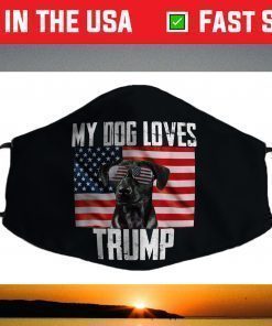 Dogs For Trump My Dog Loves Trump 2024 Conservative Face Mask