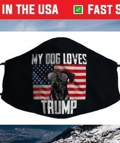 Dogs For Trump My Dog Loves Trump 2024 Conservative Face Mask