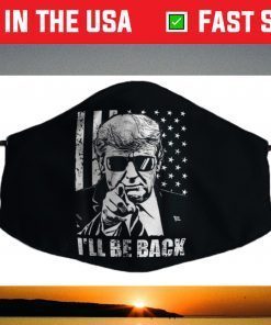 Donald Trump 2024 - I'll Be Back Face Mask