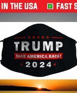 Donald Trump 2024 Take America Back Election Tees USA Return Face Mask