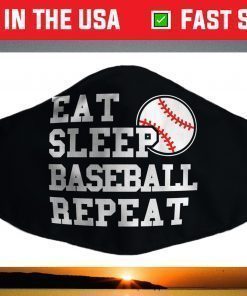 Eat Sleep Baseball Repeat Funny Baseball Player Face Mask