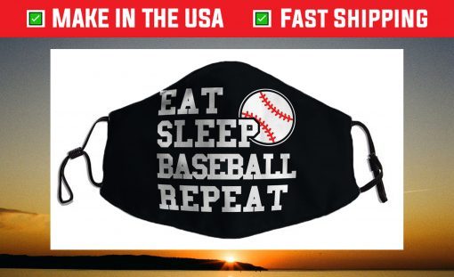 Eat Sleep Baseball Repeat Funny Baseball Player Face Mask