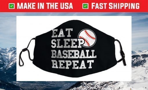 Eat Sleep Baseball Repeat Funny Baseball Player Face Mask