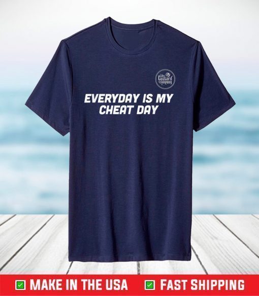 Everyday Is My Cheat Day T-Shirt