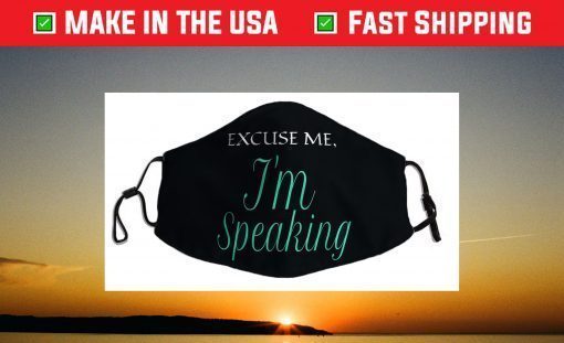 Excuse Me I'm Speaking Funny Kamala Harris Joe Biden Trump Face Mask