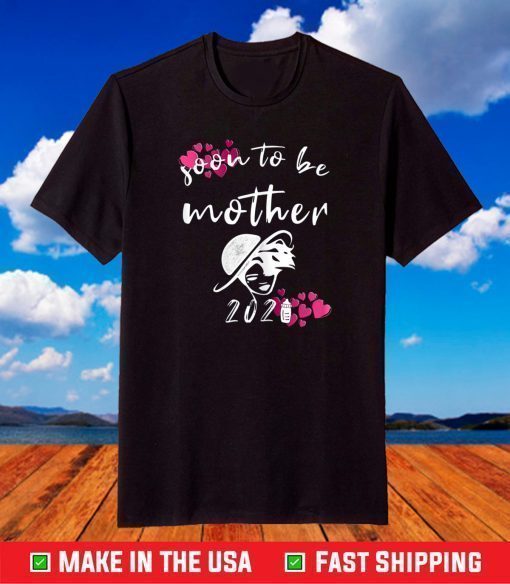 Expectant Mother Baby 2021 loading Soon To Be Mother T-Shirt