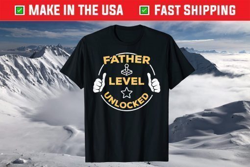 Father Level Unlocked Soon To Be Father T-Shirt