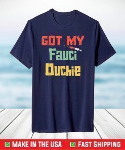 Fauci Ouchie Vaccinated Fauci Ouchie T-Shirt